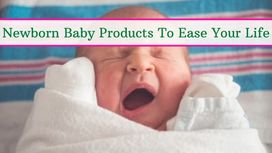 best newborn baby products