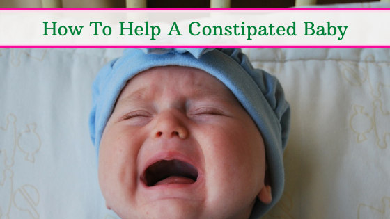 baby constipation, how to help a constipated baby