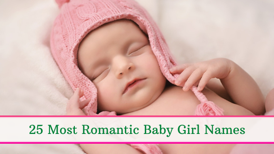 most romantic baby girl names