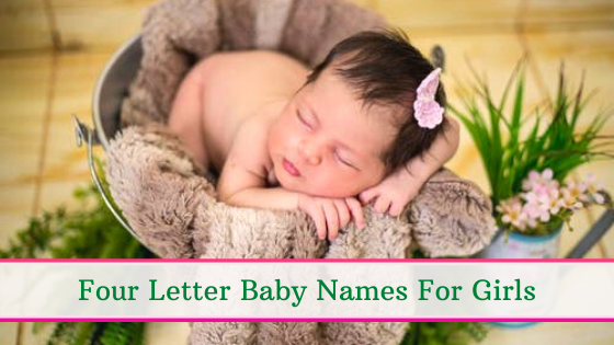 Four Letter Baby Names For Girls