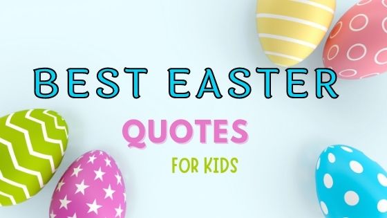 Easter quotes for kids