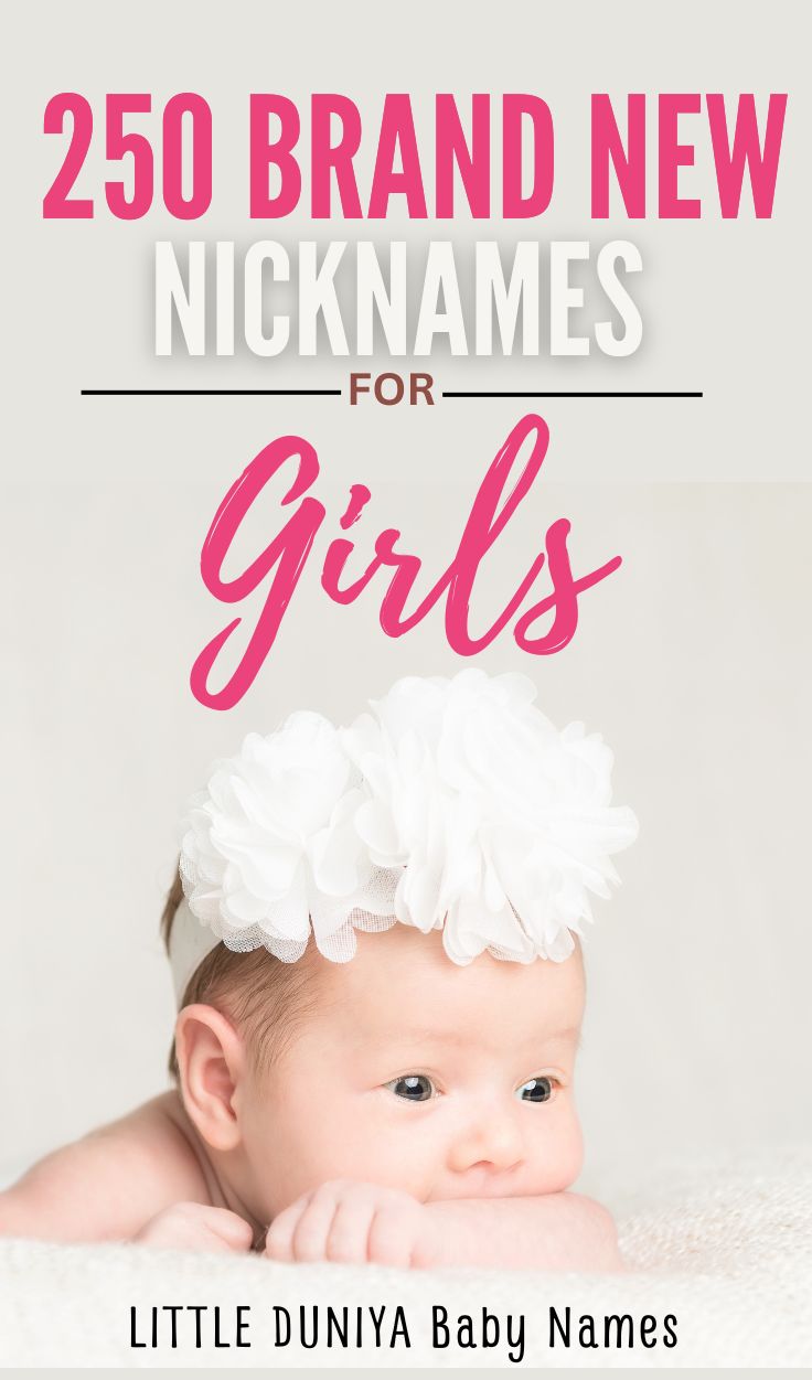 Brand New Nicknames For Girls (250 Ideas) - Little Duniya