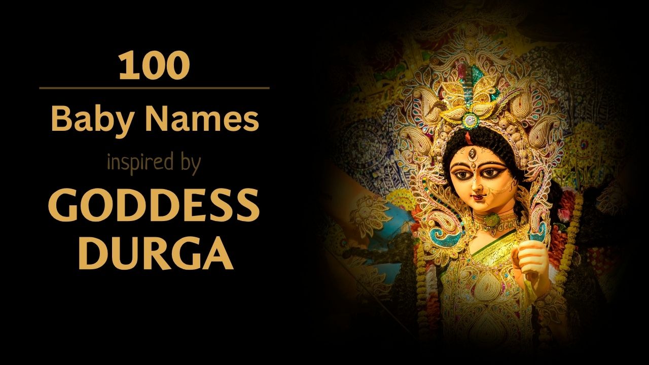 Baby Names Inspired By Goddess Durga